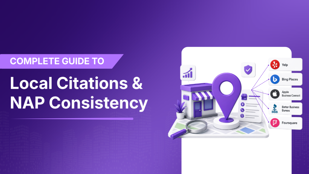 Complete Guide to Local Citations & NAP Consistency